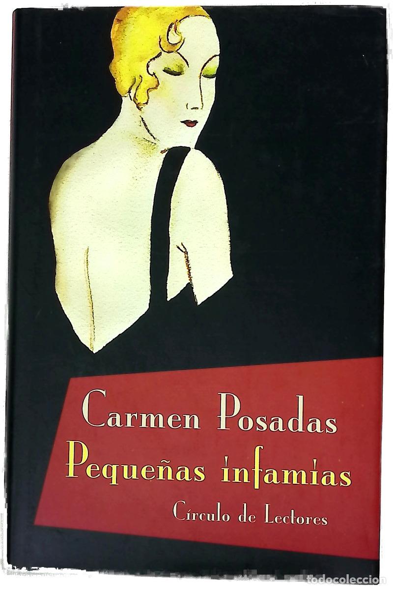 Livros em segunda m&atilde;o: Peque&ntilde;as infamias - Posadas, Carmen