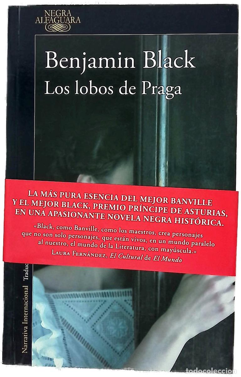 books: Los lobos de Praga - Black, Benjamin; Temprano Garc&iacute;a, Miguel