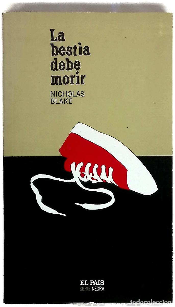 books: La bestia debe morir - Blake, Nicholas