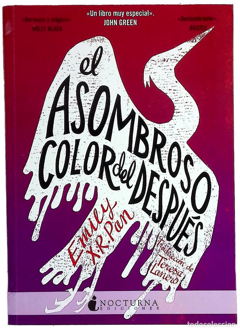 Libri di seconda mano: El asombroso color del despu&eacute;s