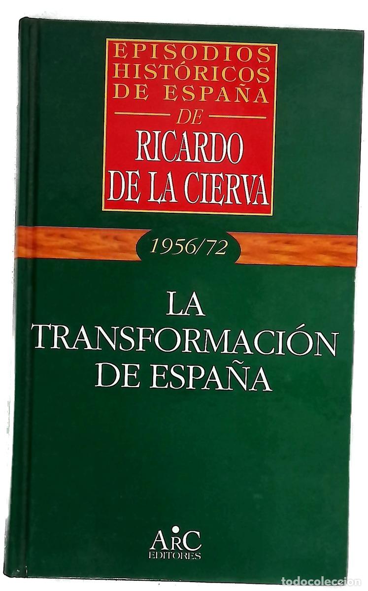 Libri di seconda mano: La transformaci&oacute;n de Espa&ntilde;a