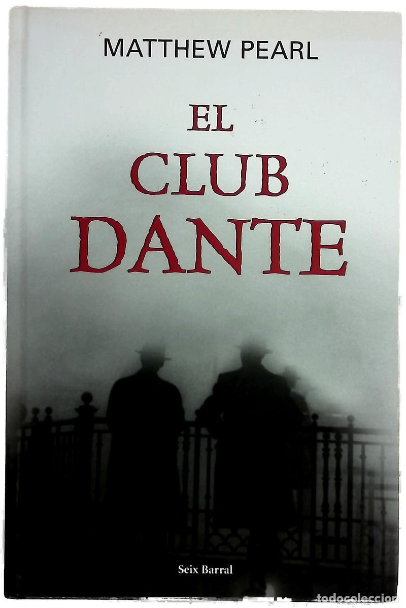 Libri di seconda mano: El club Dante - Pearl, Matthew