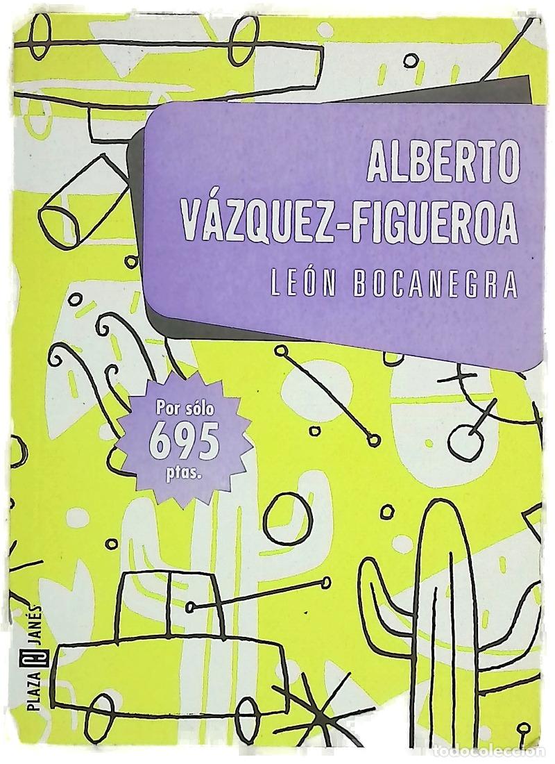 Libri di seconda mano: Le&oacute;n Bocanegra - V&aacute;zquez-Figueroa, Alberto