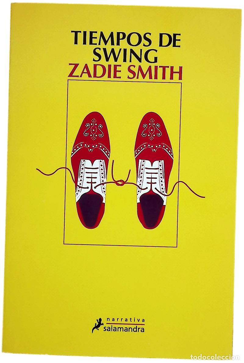 Libri di seconda mano: Tiempos de swing - Smith, Zadie; V&aacute;zquez Nacarino, Eugenia