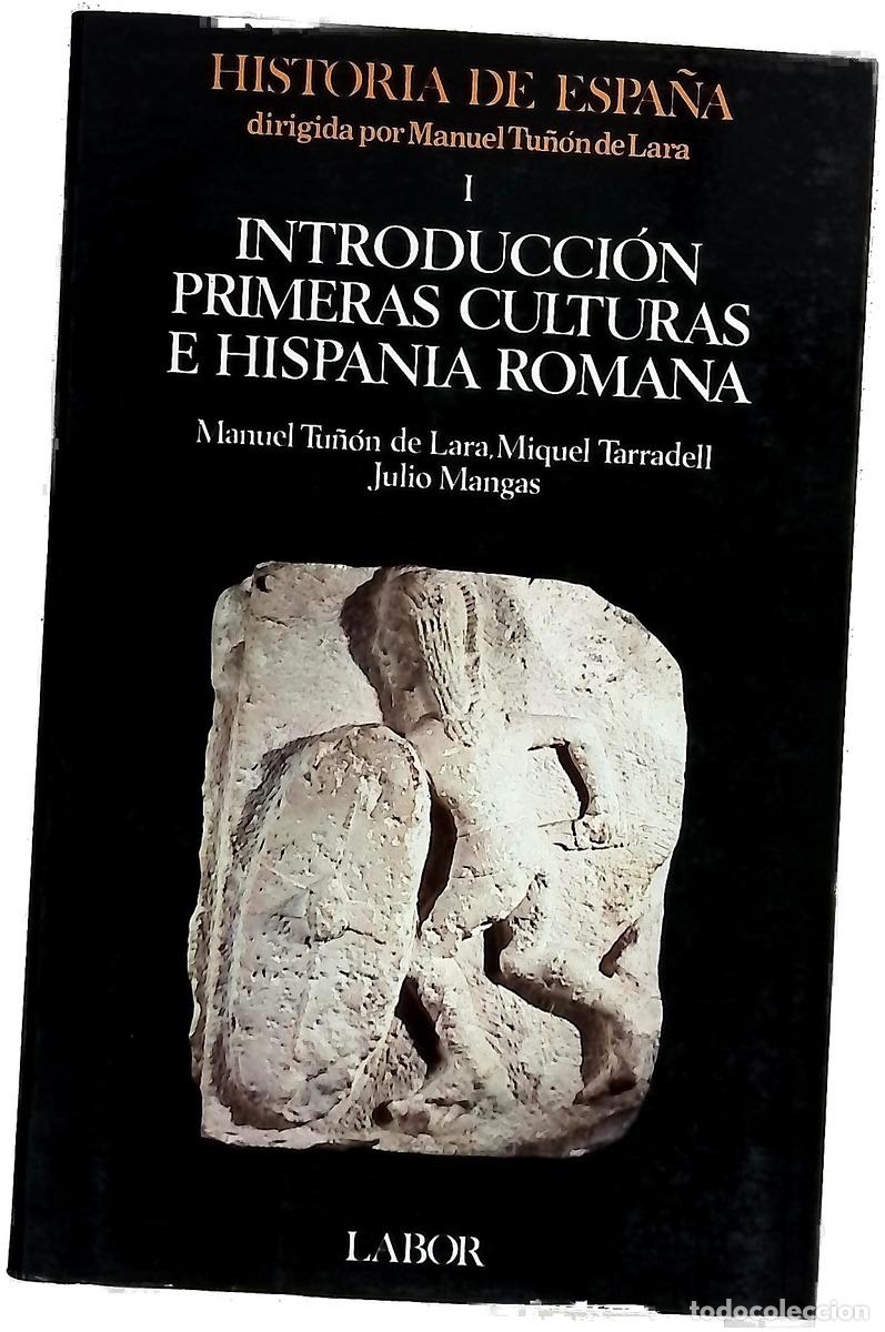 B&uuml;cher: I Introducci&oacute;n Primeras Culturas e Hispania Romana