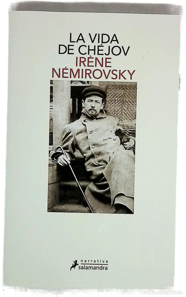 B&uuml;cher: La vida de Ch&eacute;jov - N&eacute;mirovsky, Ir&egrave;ne; Soriano Marco, Jos&eacute; Antonio
