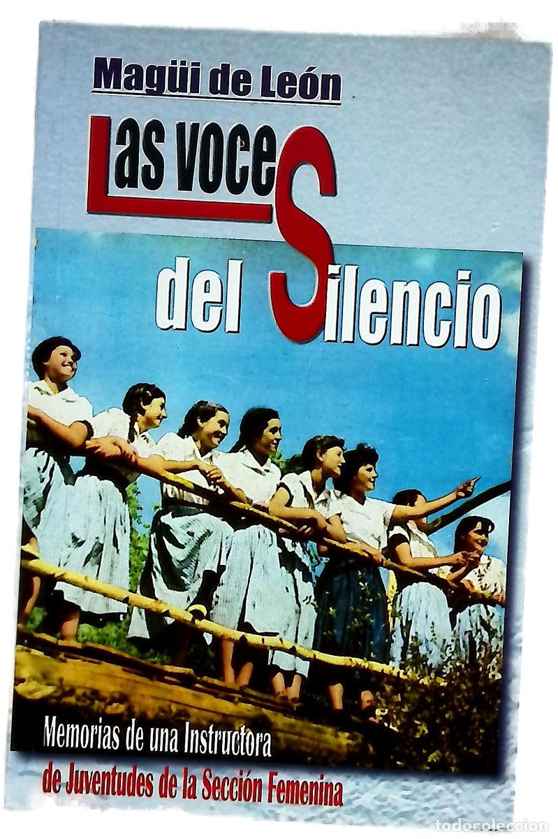 B&uuml;cher: Las voces del silencio (memorias de una instructora de juventudes de la Secci&oacute;n Femenina)