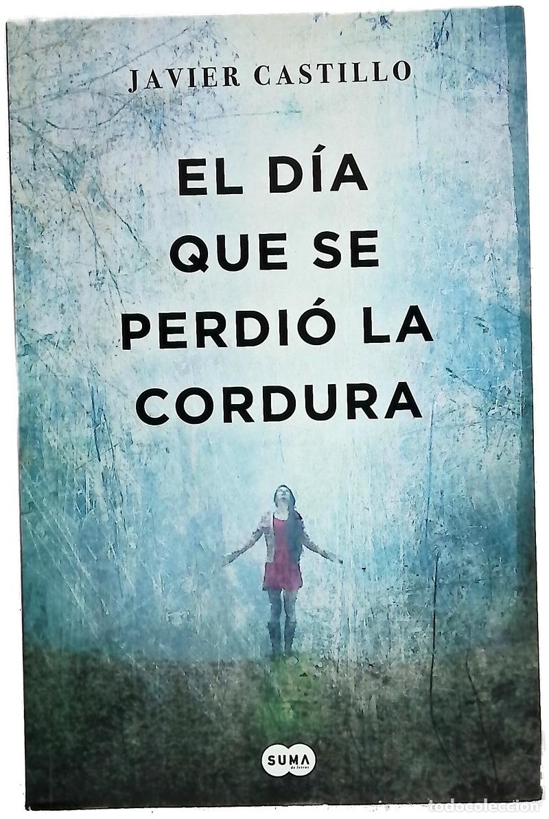 books: El d&iacute;a que se perdi&oacute; la cordura