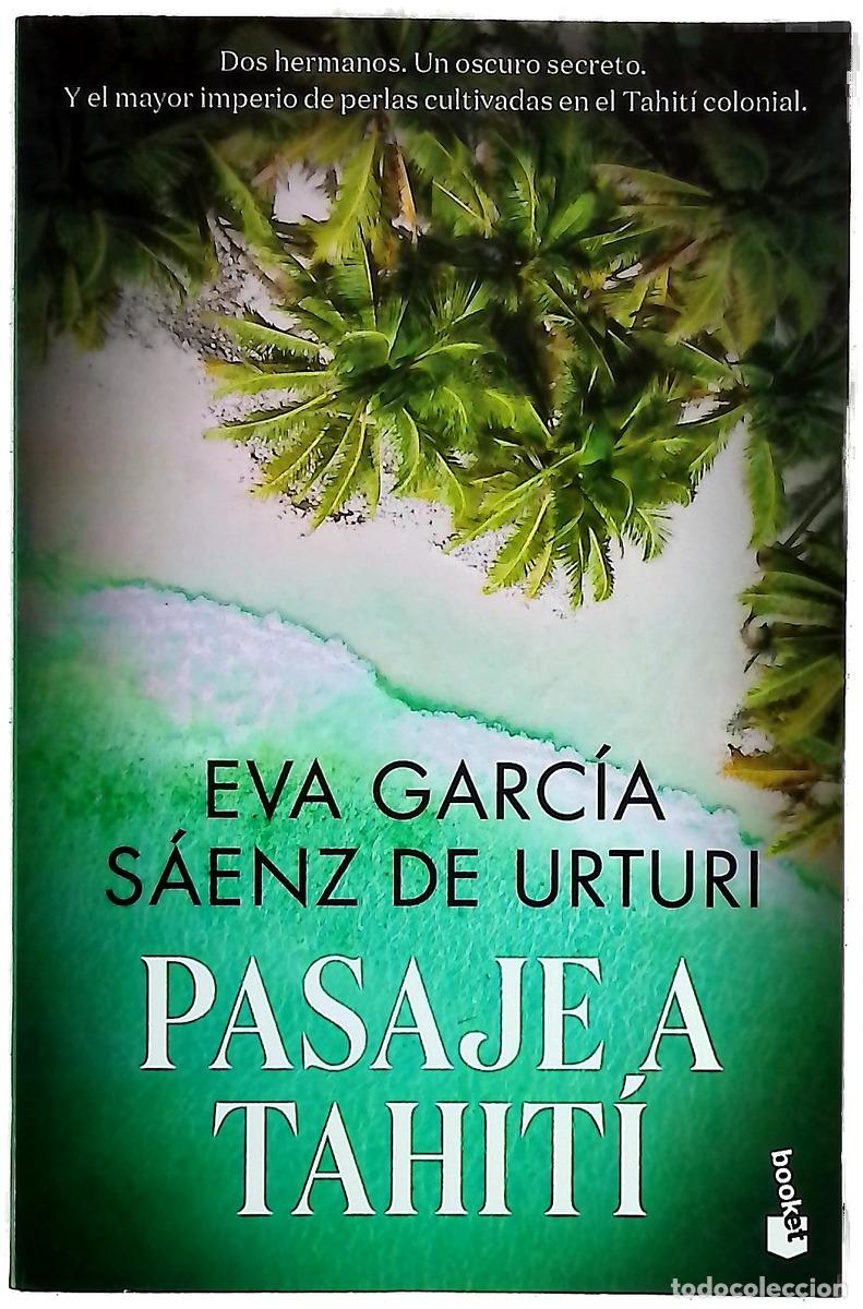 books: Pasaje a Tahit&iacute; - Garc&iacute;a S&aacute;enz, Eva