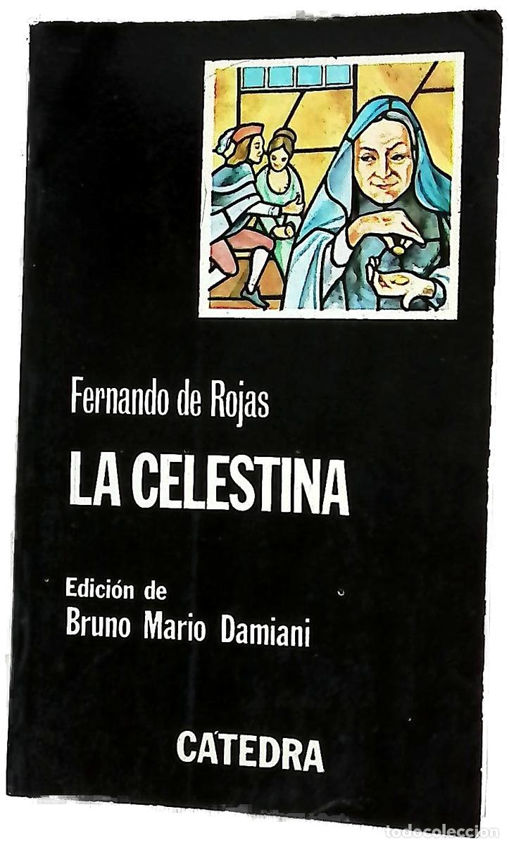 books: La Celestina - Rojas, Fernando de; Damiani, Bruno Mario