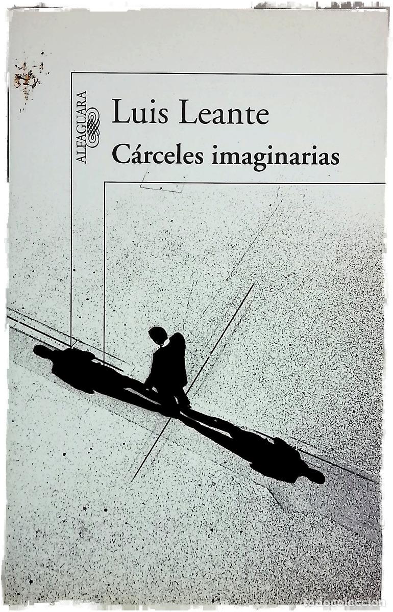 books: C&aacute;rceles imaginarias - Leante, Luis