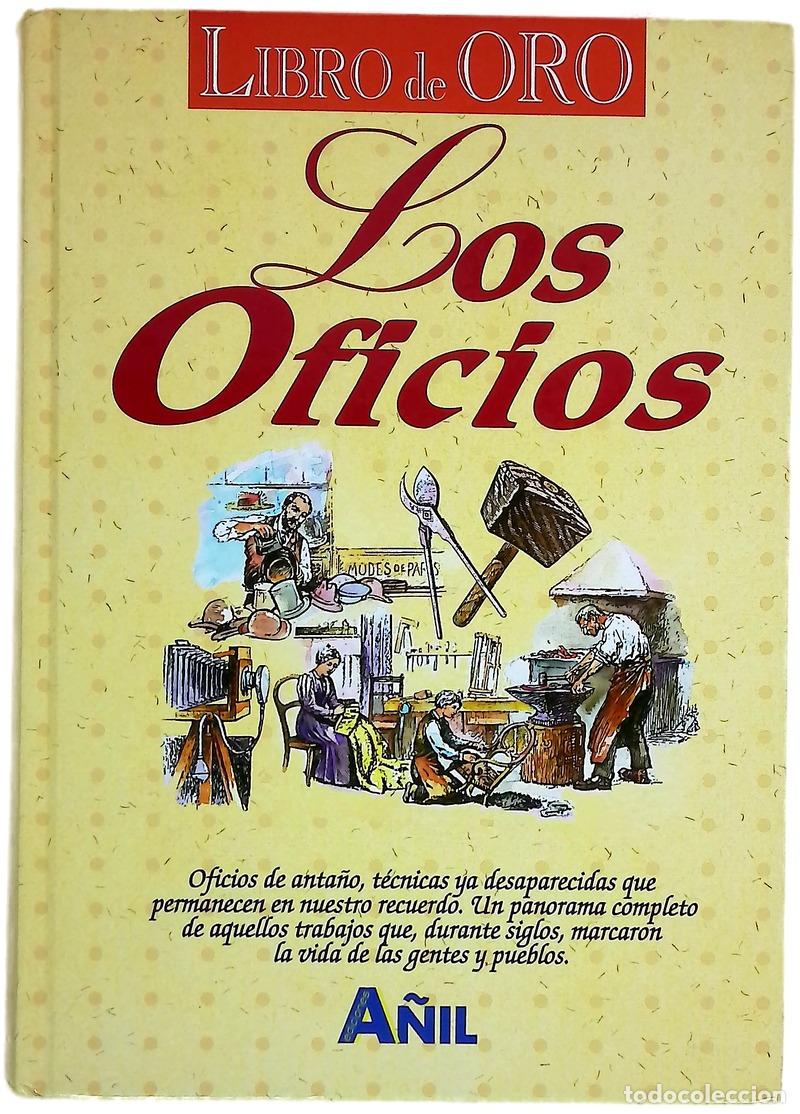 Libros: Los oficios libro de oro - Compte, Mercedes