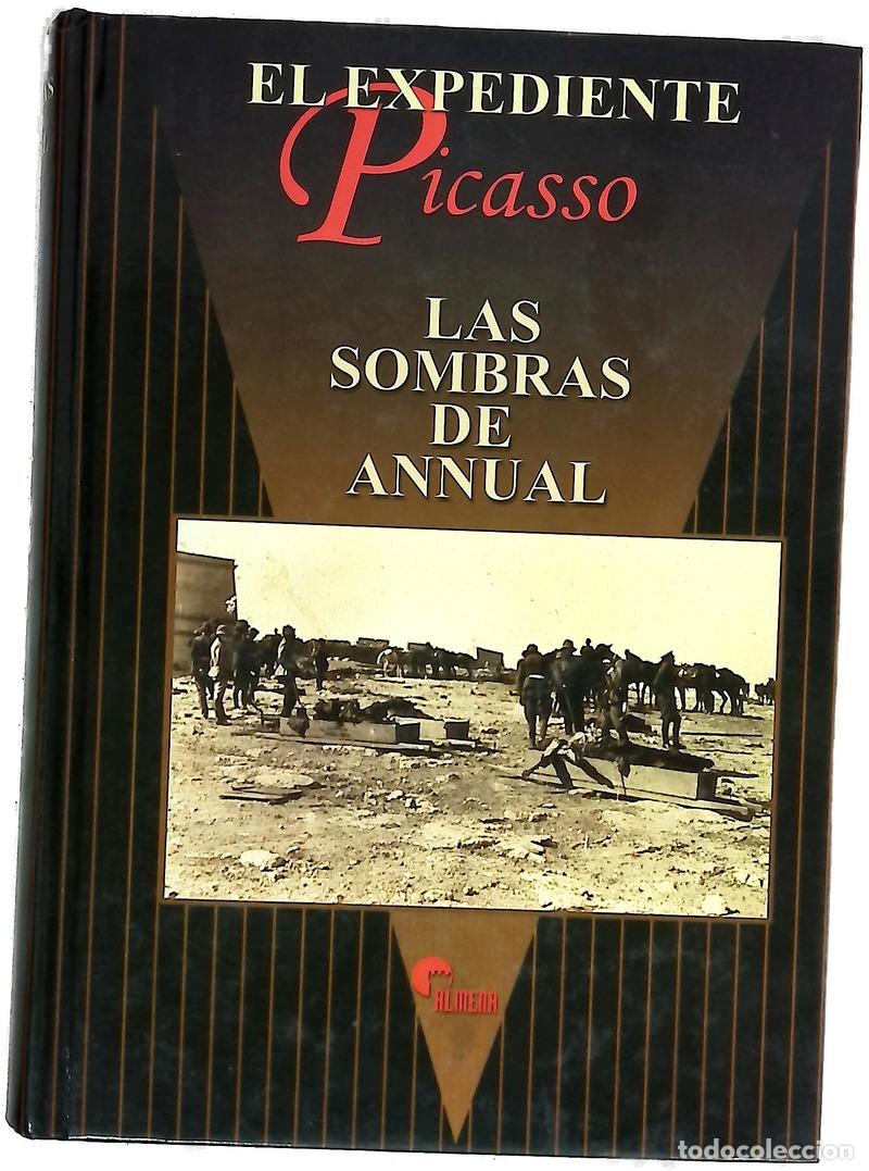 Libros: El expediente Picasso las sombras de Annual - Foto 1