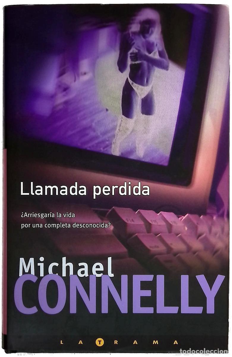 Libri di seconda mano: Llamada perdida - Connelly, Michael