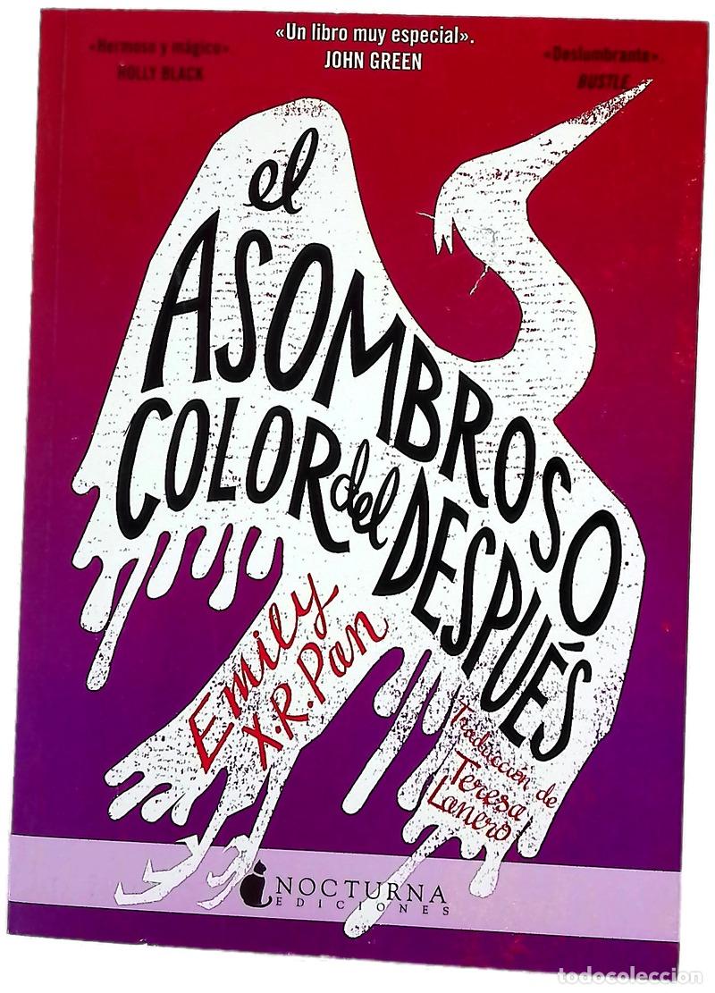 Libri di seconda mano: El asombroso color del despu&eacute;s
