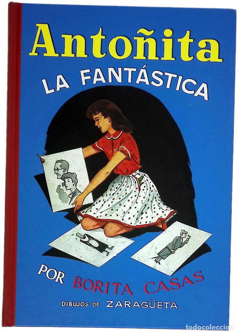 Libri di seconda mano: Anto&ntilde;ita la fant&aacute;stica - Borita Casas