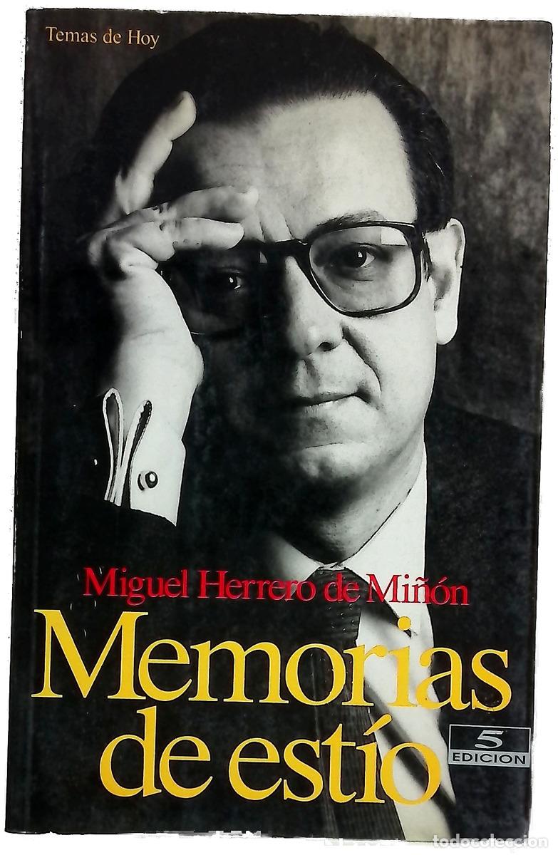 Libri di seconda mano: Memorias de est&iacute;o - Herrero de Mi&ntilde;&oacute;n, Miguel