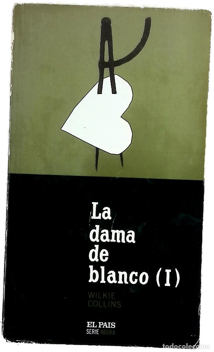 Libri di seconda mano: La dama de blanco - Collins, Wilkie; G&oacute;mez Segal&eacute;s, Maruja