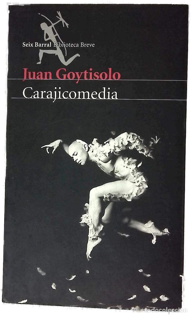 Libri di seconda mano: Carajicomedia - Goytisolo, Juan