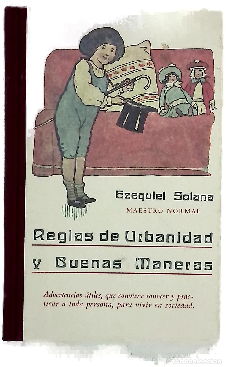 Libri di seconda mano: Buenas maneras, que conviene conocer a todo hombre para saber vivir en sociedad