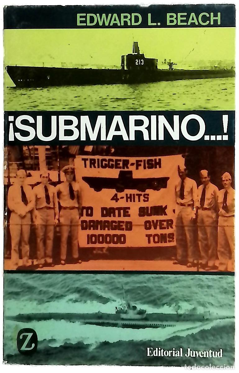 Libri di seconda mano: &iexcl;Submarino--! - Beach, Edward Latimer; Aledo, Guillermo G. de