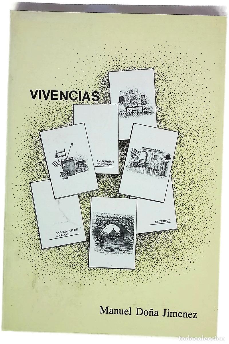 Libri di seconda mano: Vivencias - Do&ntilde;a Jim&eacute;nez, Manuel; Linares de la B&aacute;rcena, Bernardo