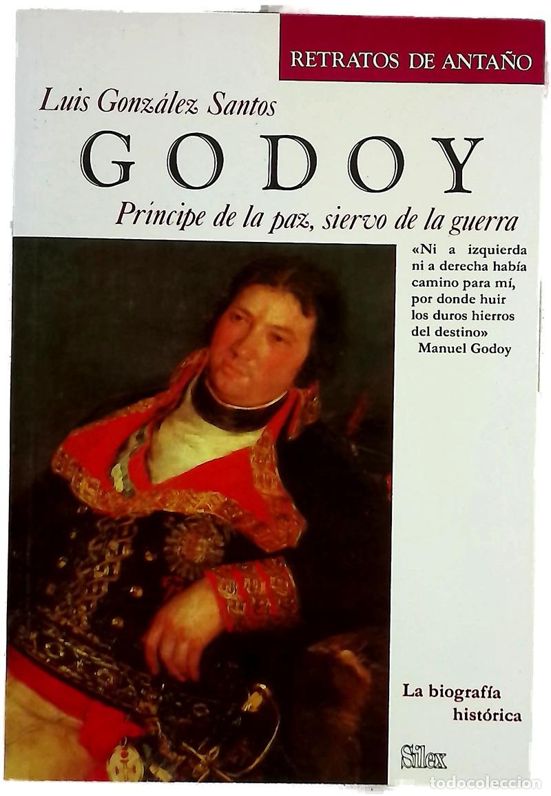 books: Godoy, príncipe de la Paz, siervo de la guerra