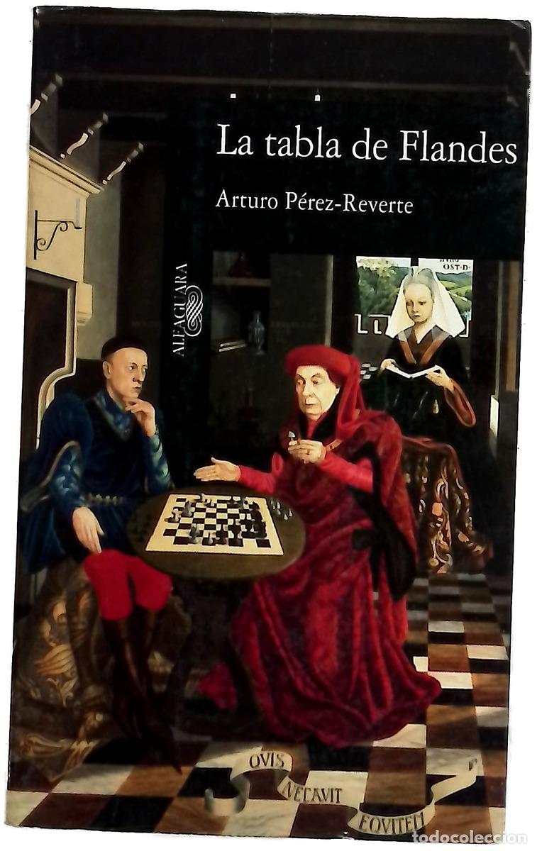 books: La tabla de Flandes - P&eacute;rez-Reverte, Arturo
