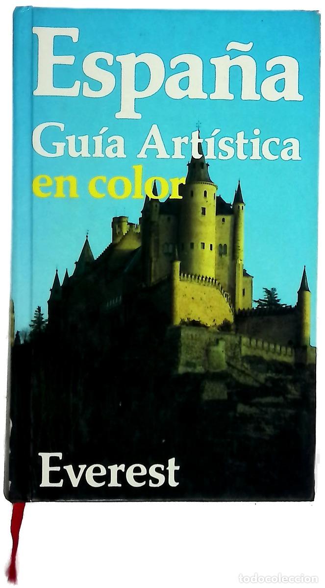 books: Espa&ntilde;a : gu&iacute;a art&iacute;stica en color