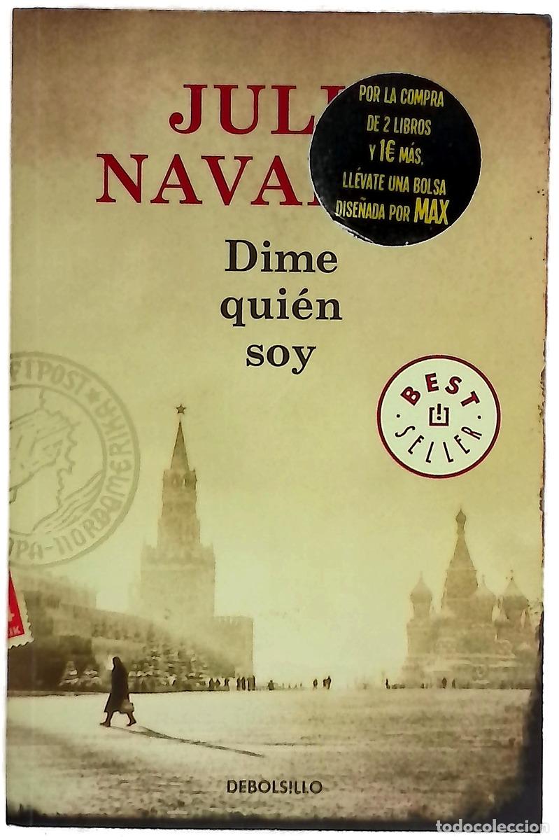 B&uuml;cher: Dime Quien Soy - Julia Navarro