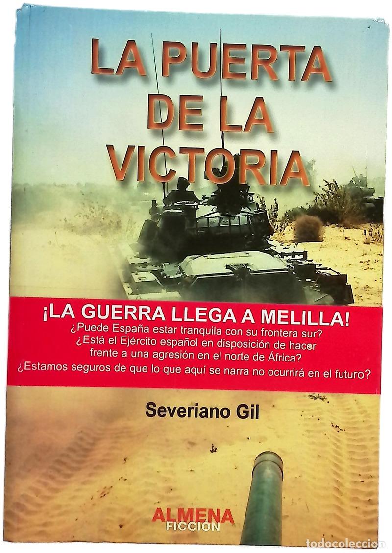 Livros em segunda m&atilde;o: La puerta de la victoria - Gil, Severiano