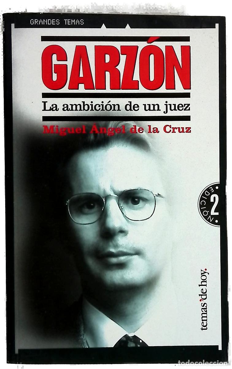 Livros em segunda m&atilde;o: Garz&oacute;n la ambici&oacute;n de un juez