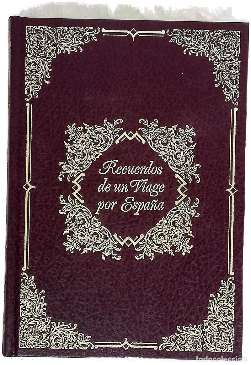 Livres: Recuerdos de un viage por Espa&ntilde;a Tomo III