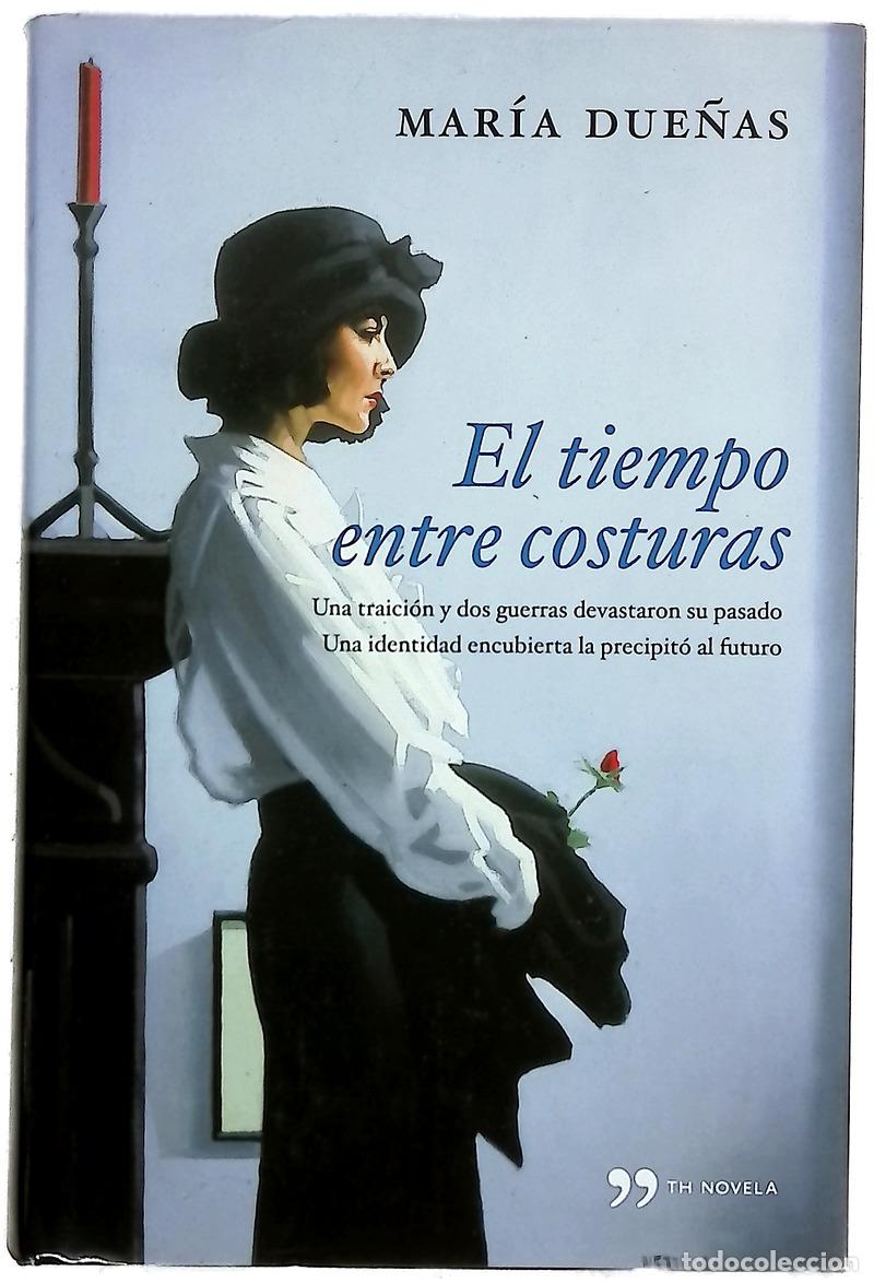 Livres: El tiempo entre costuras - Due&ntilde;as, Mar&iacute;a