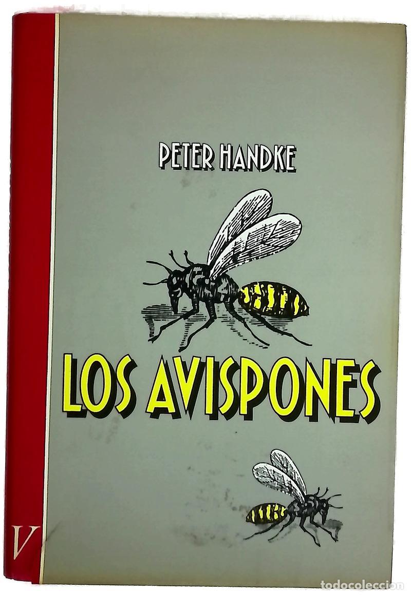 Livres: Los avispones - Handke, Peter; Zanutigh N&uacute;&ntilde;ez, Francisco