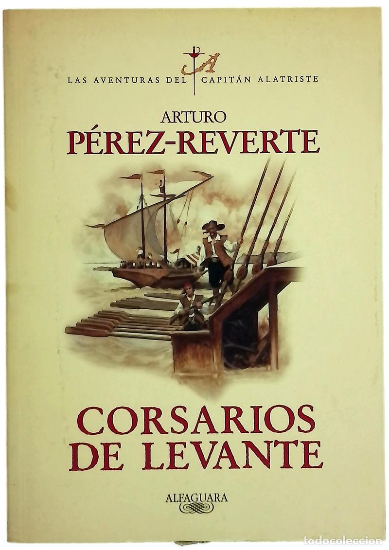 Libros: Corsarios de Levante - P&eacute;rez-Reverte, Arturo