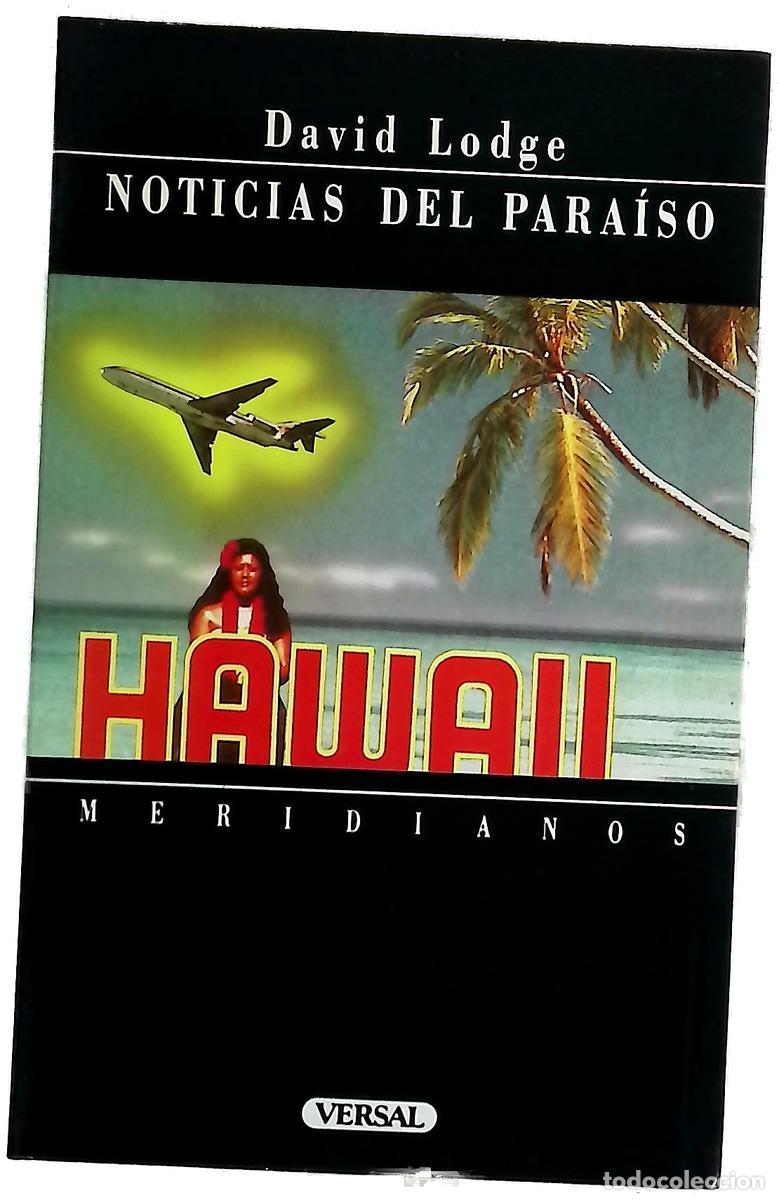 Libros: Noticias del para&iacute;so - Lodge, David; Riambau, Esteve