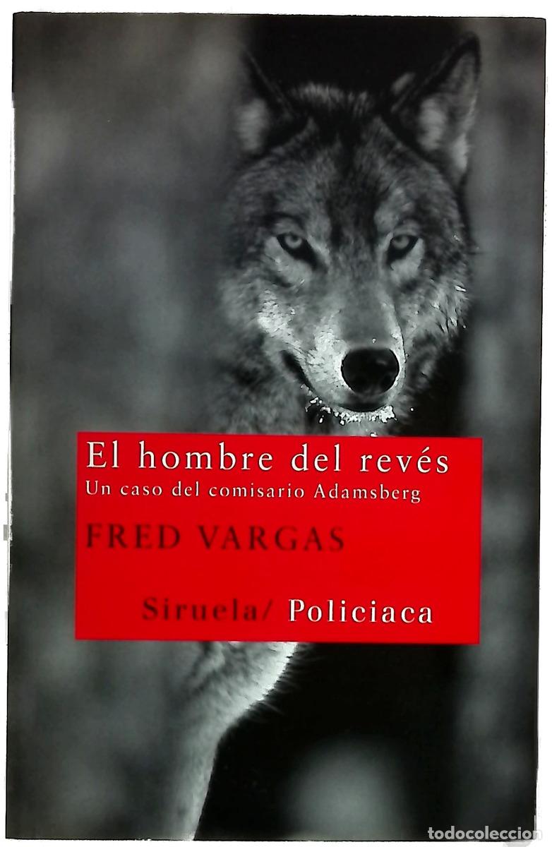 Libros: El hombre del rev&eacute;s - Vargas, Fred