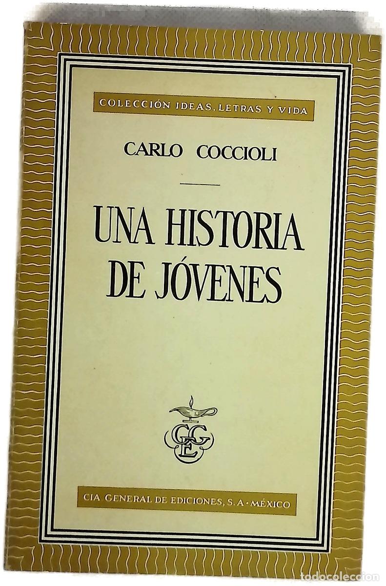 Livres: Una Historia de J&oacute;venes - Coccioli, Carlo