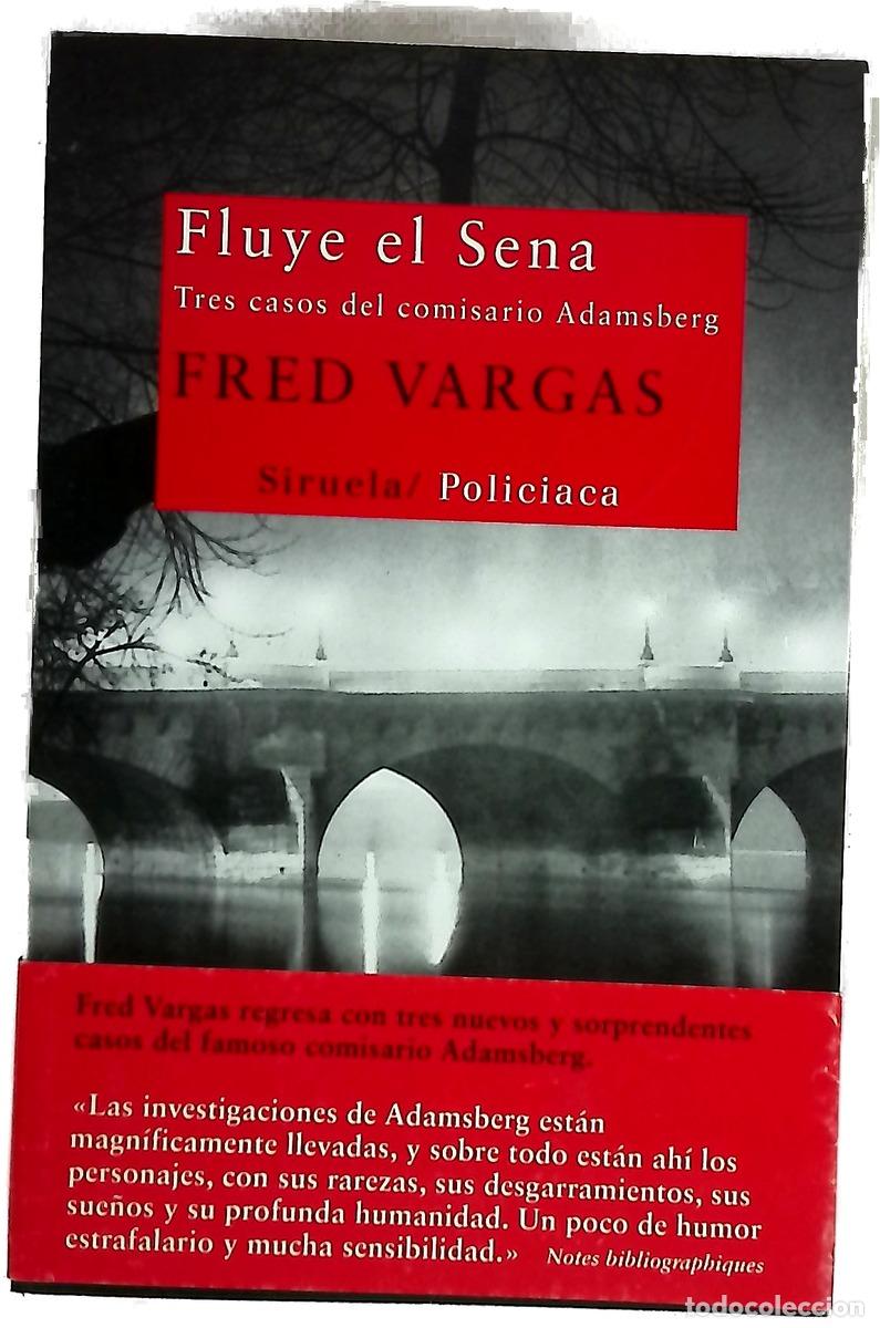 Libri di seconda mano: Fluye el Sena : tres casos del comisario Adamsberg