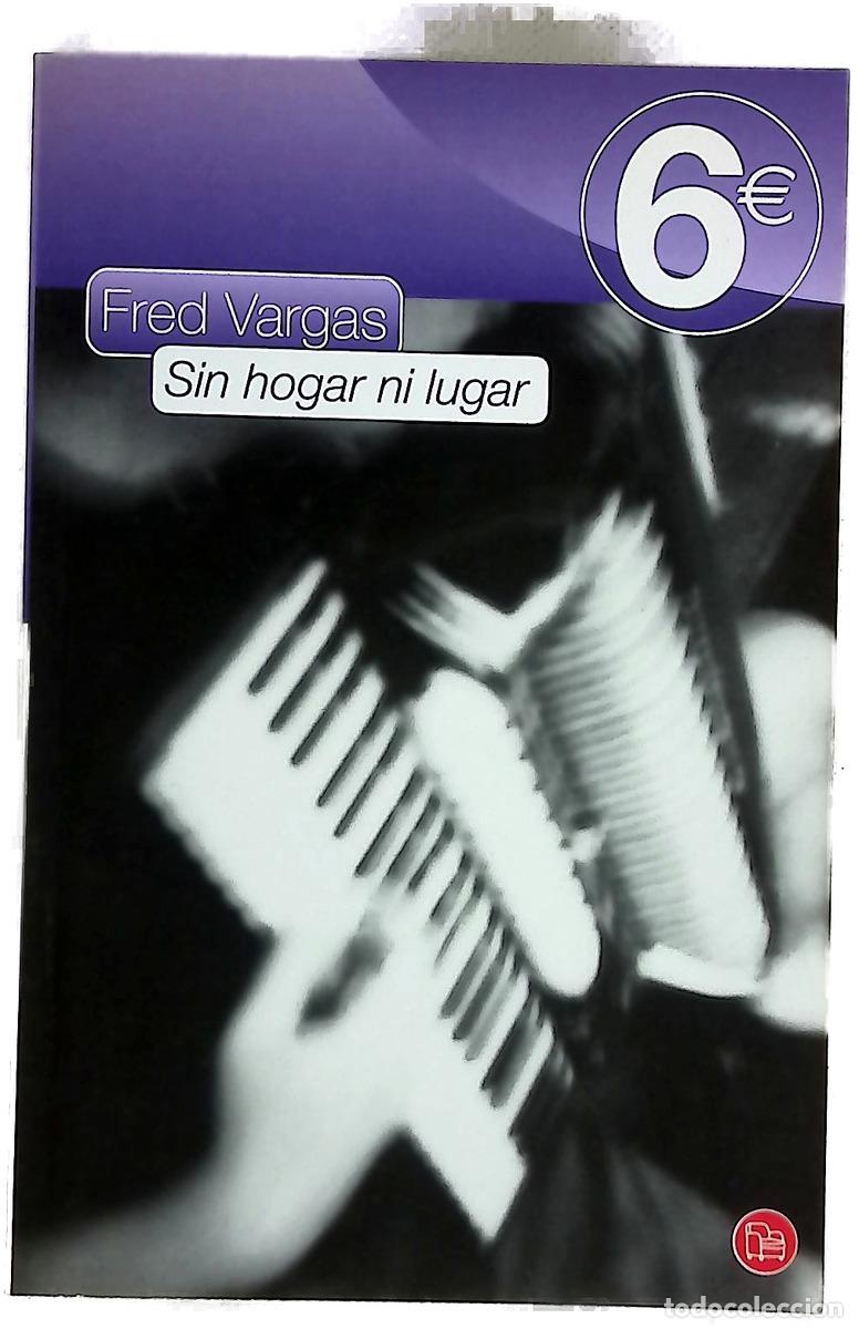 Libri di seconda mano: Sin hogar ni lugar - Vargas, Fred; Su&aacute;rez Girard, Anne-H&eacute;l&egrave;ne