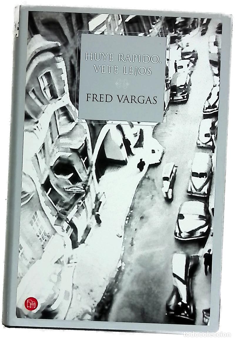 Libri di seconda mano: Huye r&aacute;pido, vete lejos - Vargas, Fred