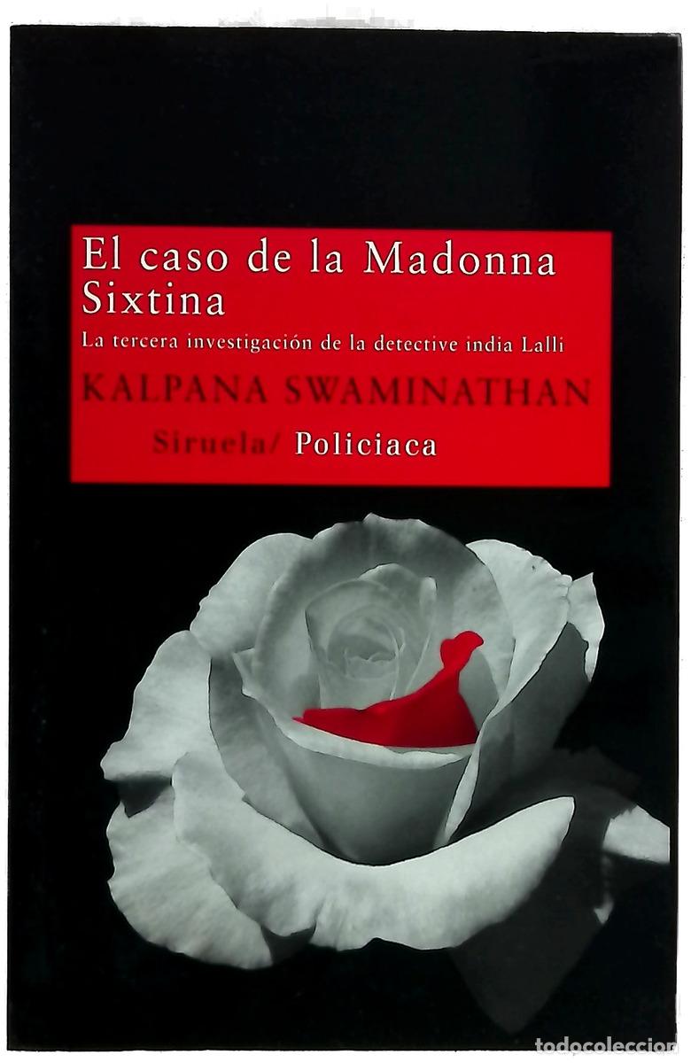 Libri di seconda mano: El caso de la Madonna Sixtina : la tercera investigaci&oacute;n de la detective india Lalli