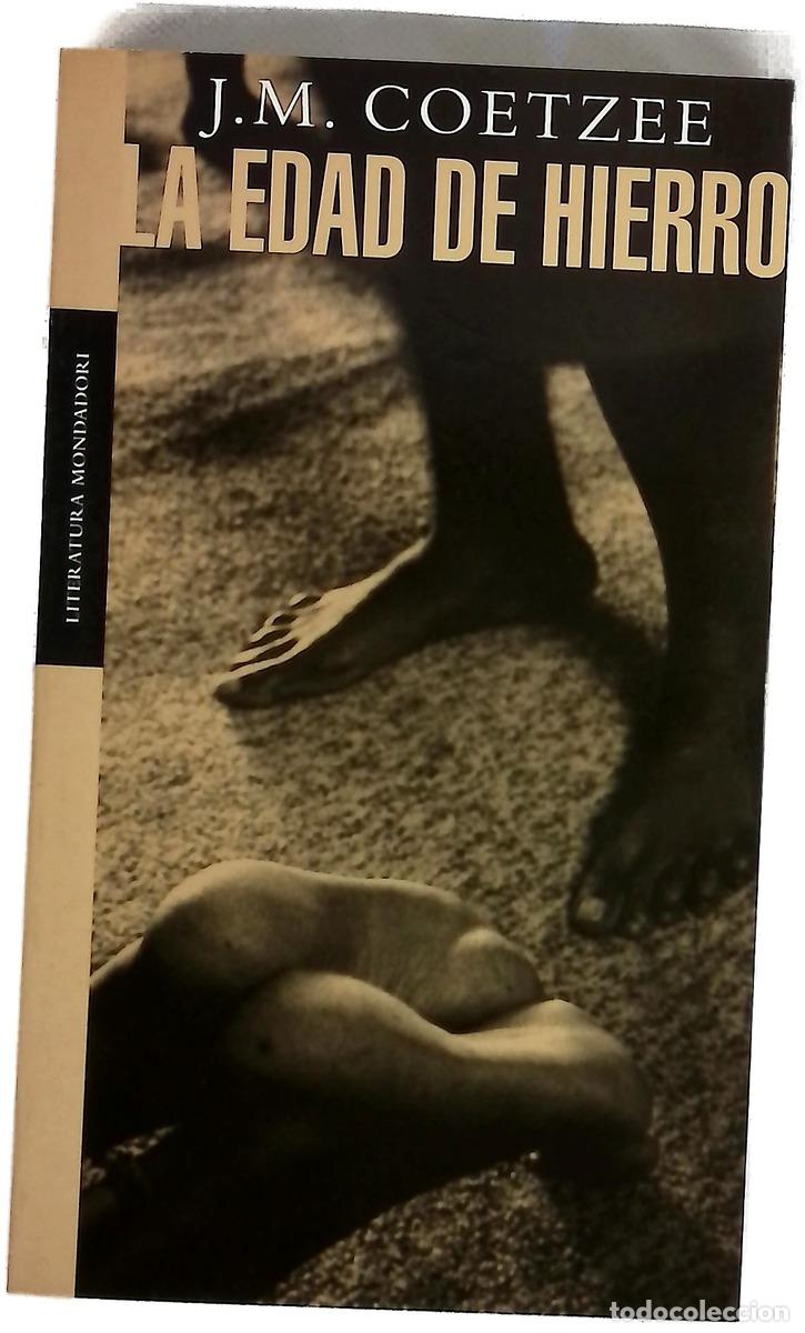 Libri di seconda mano: La edad de hierro - Coetzee, J. M