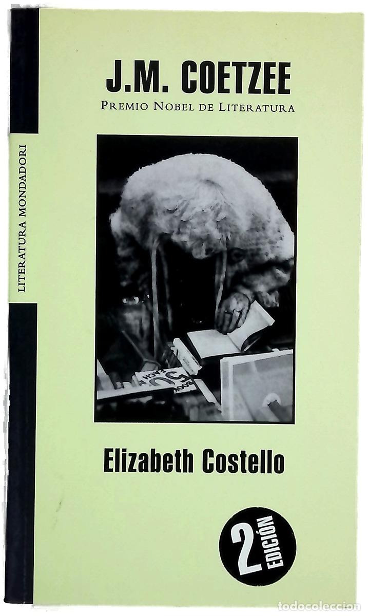 Libri di seconda mano: Elizabeth Costello - Coetzee, J. M; Calvo, Javier