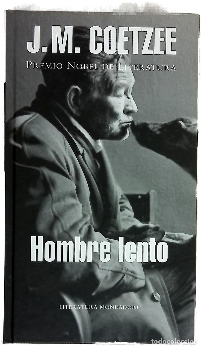 Libri di seconda mano: Hombre lento - Coetzee, J. M