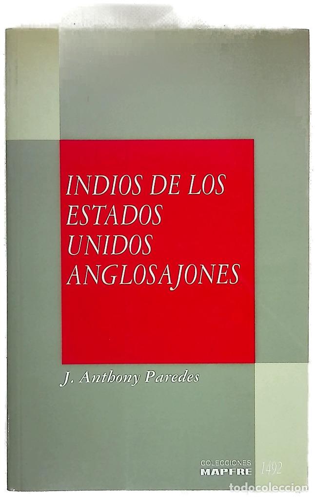 Libri di seconda mano: Indios de los Estados Unidos anglosajones