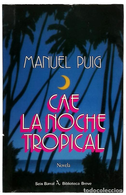 books: Cae la noche tropical - Puig, Manuel