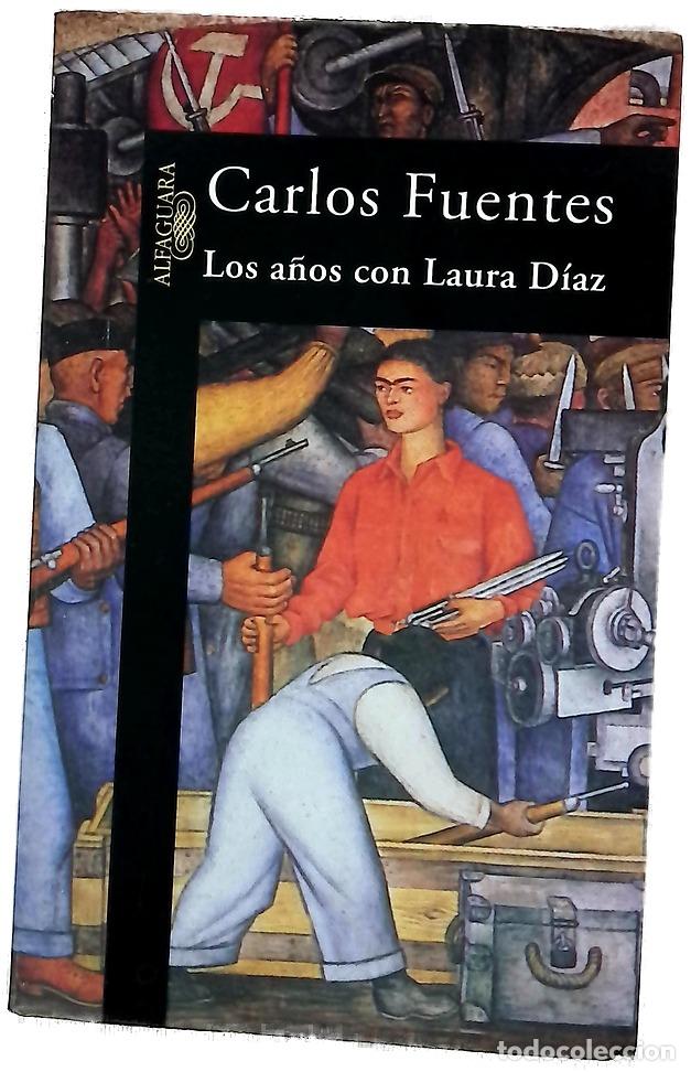Livros em segunda m&atilde;o: Los a&ntilde;os con Laura D&iacute;az - Fuentes, Carlos