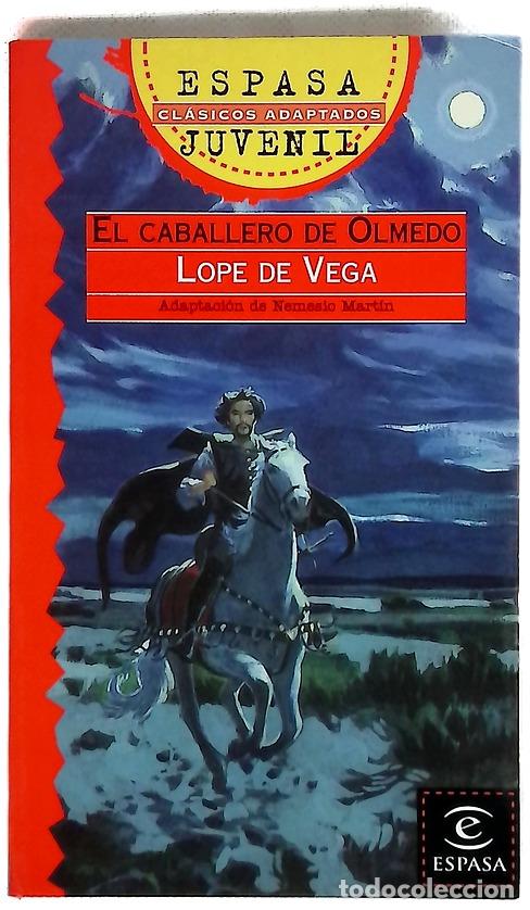 Livros em segunda m&atilde;o: El caballero de Olmedo - Mart&iacute;n, Nemesio; Vega, Lope de; Torrecilla Puebla, Pablo